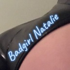 Natalie (badgirlnatalie) Leaked OnlyFans 

 profile picture